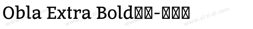 Obla Extra Bold字体字体转换